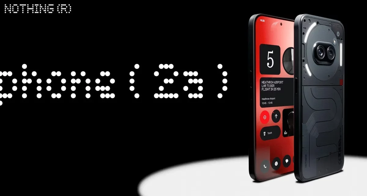 Nothing تحقق مبيعات قياسية في الساعة الأولى من إطلاق هاتفها الذكي الجديد Phone (2a)