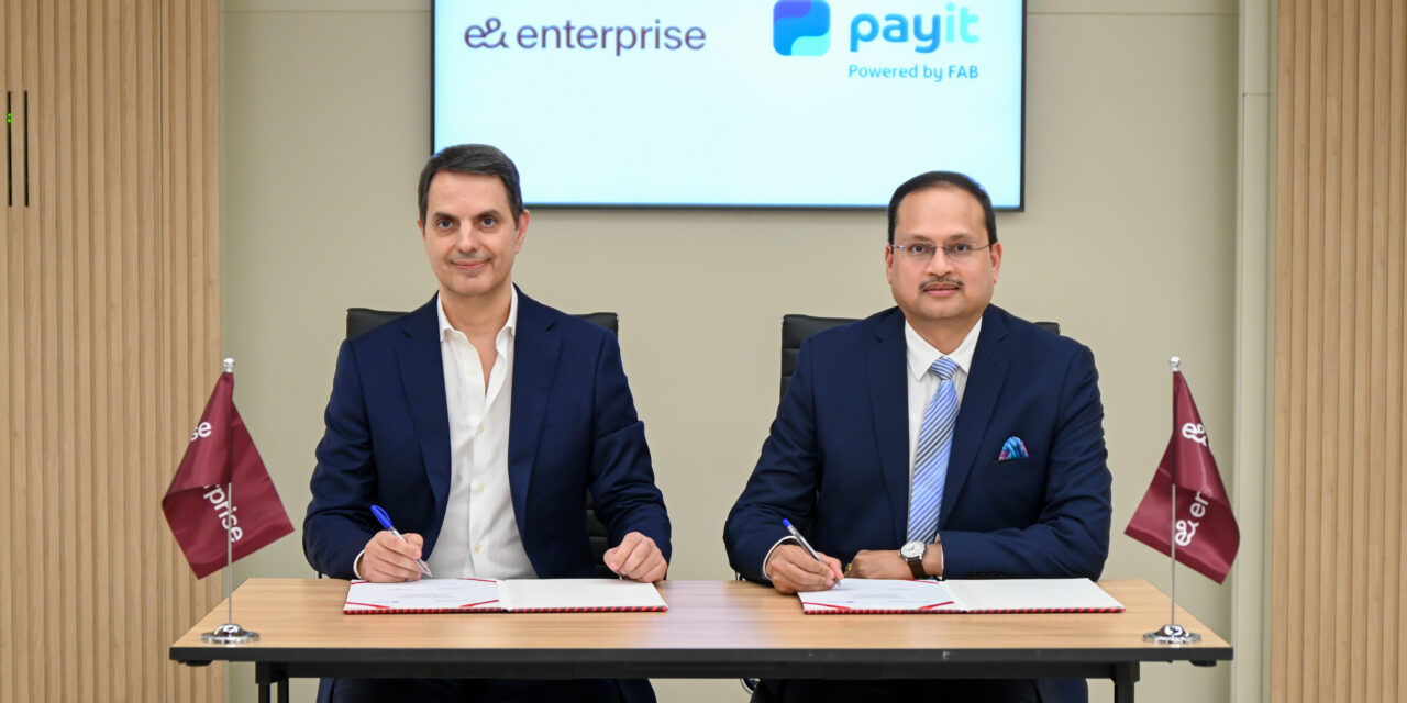 تعاون بين “إي آند إنتربرايز” والمحفظة الإلكترونية Payit لتوفير الدفعات السهلة والآمنة للشركات
