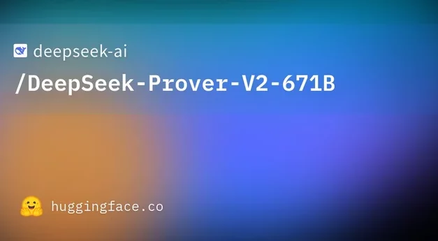 نموذج بروفر V2 من ديب سيك: اختراق الذكاء الاصطناعي الصيني يعيد تشكيل التكنولوجيا