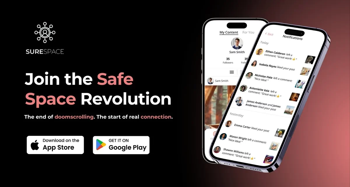 إطلاق تطبيق التواصل الاجتماعي SureSpace في دبي لإنهاء ظاهرة التصفّح السلبي