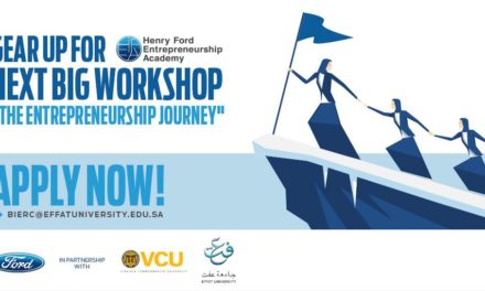 Henry Ford Entrepreneurship Academy Expands to Saudi Arabia Focusing on Role of Women in the Future Business Landscape