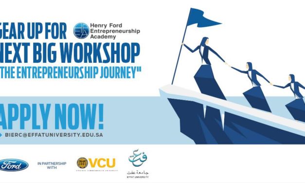 Henry Ford Entrepreneurship Academy Expands to Saudi Arabia Focusing on Role of Women in the Future Business Landscape