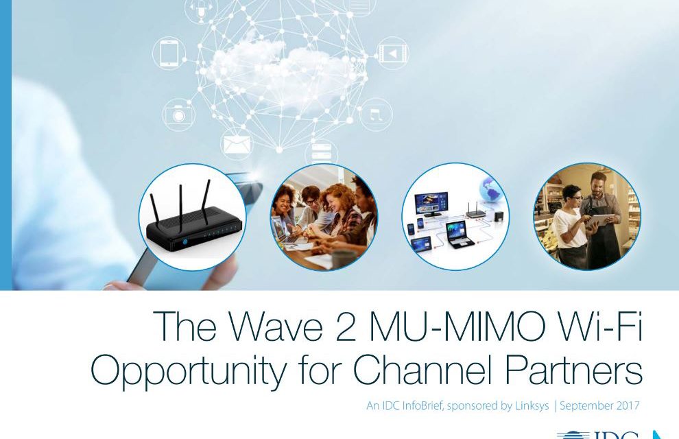 SMALL BUSINESSES ARE READY FOR UPGRADE TO MU-MIMO,  THE NEXT GENERATION 802.11AC WAVE 2 WI-FI TECHNOLOGY