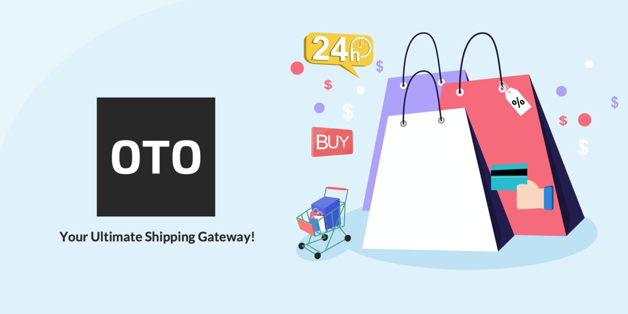 OTO EXPANDS ITS SERVICES TO SIX COUNTRIES AND IS SET TO REVOLUTIONIZE THE LAST MILE DELIVERY SERVICE FOR BRICK-AND-MORTAR RETAILERS IN THE MENA