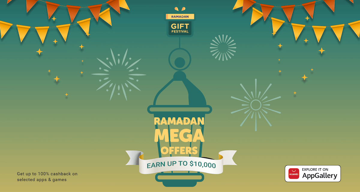 Ramadan 2021: Huawei Mobile Services rolls out exciting rewards