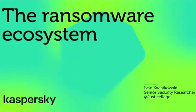 Ransomware operators and where to find them: Kaspersky sheds light on the ransomware ecosystem