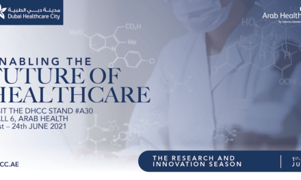 Dubai Healthcare City To Weigh Into Arab Health 2021 With ‘Research & Innovation’ Focus