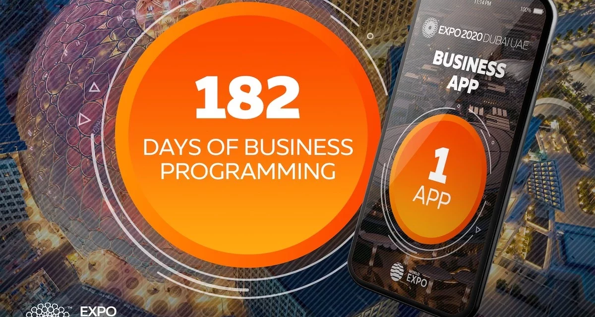 Expo 2020 Dubai’s official app and Business App to create unique visitor experiences for millions from 1 October