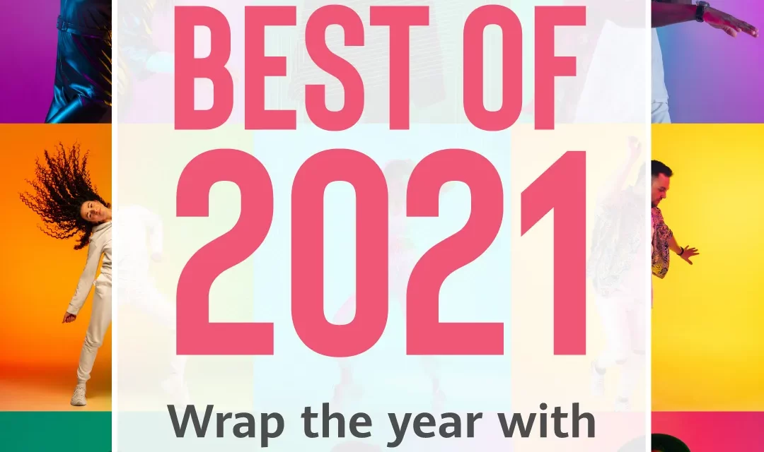 Ring in the New Year with the Top 5 Smash Hits of 2021