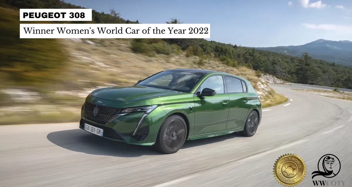 The New PEUGEOT 308 wins Women’s World Car of the Year (WWCOTY) 2022