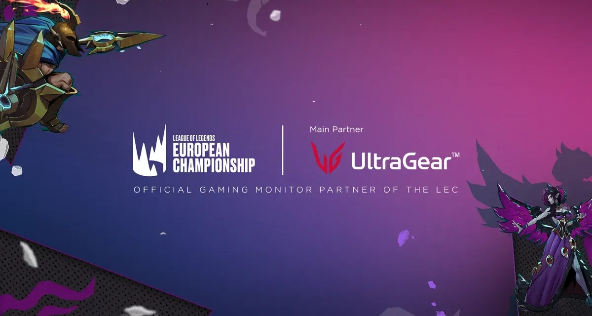 LG ULTRAGEAR NAMED LEAGUE OF LEGENDS EUROPEAN CHAMPIONSHIP OFFICIAL GAMING MONITOR PARTNER