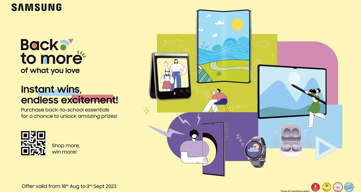 Samsung announces “Back to More of What You Love” Campaign 
