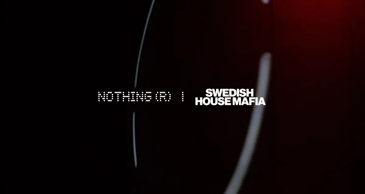 Nothing x Swedish House Mafia : Swedish House Mafia Places Their Sounds At Your Fingertips