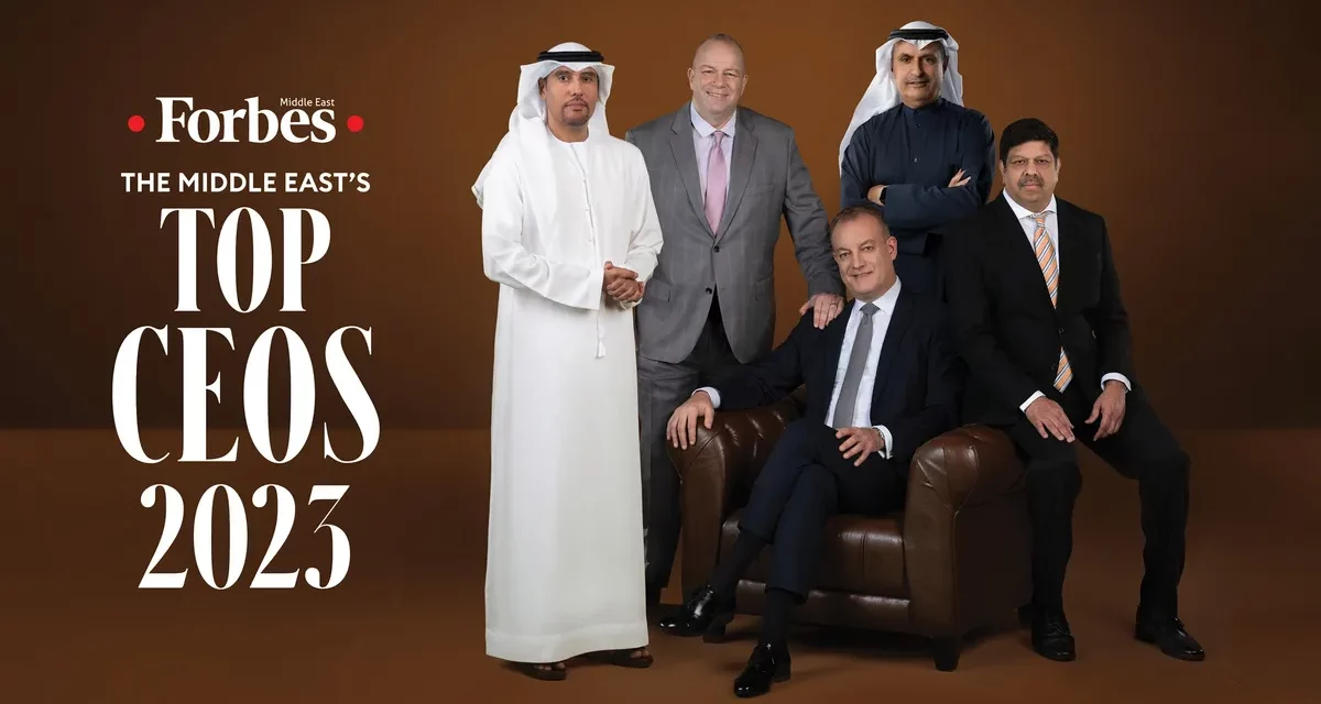 Forbes Middle East Unveils The Middle East’s Top 100 CEOs 2023