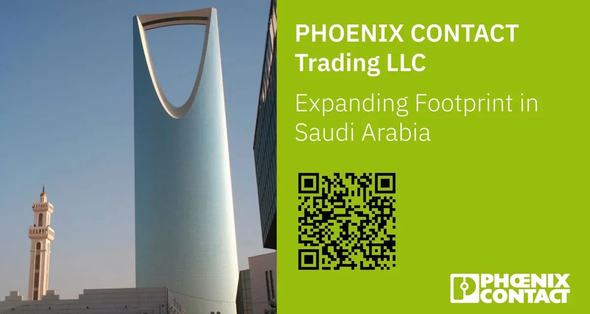 Phoenix Contact Expands Footprint in Saudi Arabia with Launch of Phoenix Contact Trading LLC