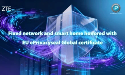 ePrivacy Certification: ZTE Achieves GDPR-Compliant Network