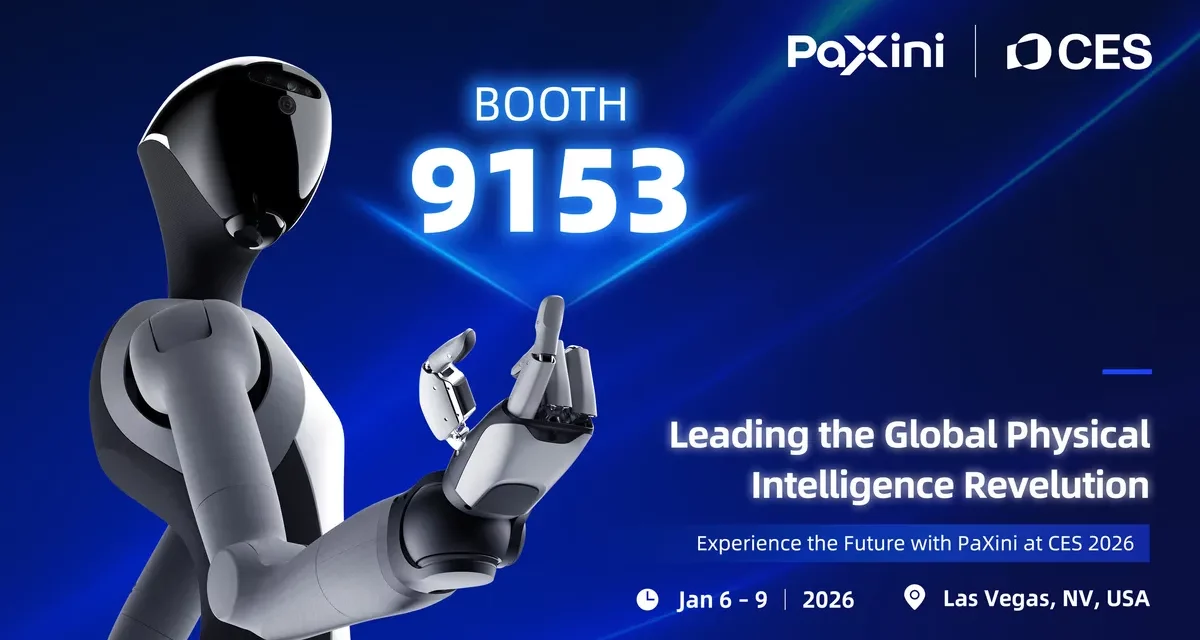 PaXini to Showcase Tactile Sensing Innovation at CES 2026