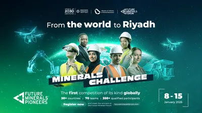 Saudi Arabia Launches Future Minerals Pioneers Innovation Camp with Global Participation