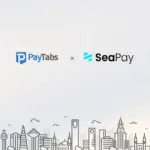 PayTabs Group Signs MOU to Acquire SAMA-Licensed SeaPay